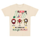 Great Job Dad Superhero Shirt, Custom Father's Day T-Shirt with Kids’ Names and Hero Characters, Funny We Turned Out Super Tee, Personalized Gift for Dad, Trendy T-Shirts