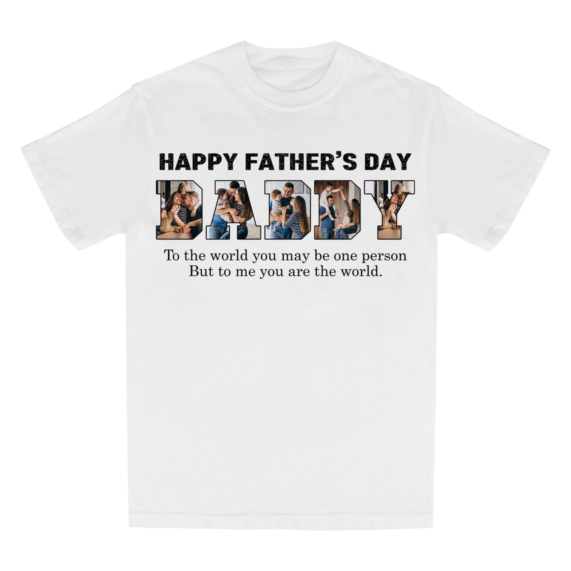 Happy Father’s Day Photo Collage Shirt, Custom Daddy T-Shirt with Kids’ Pictures, Personalized Gift for Dad, To the World You Are One Person Shirt, Shirt for Women, Trendy T-Shirts