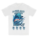O-Fish-Ally Hooked Dad Shirt, Custom Fishing Father's Day Shirt, Funny Dad Tee With Kids' Names, Fisherman Dad Shirt, Personalized Gift For Dad