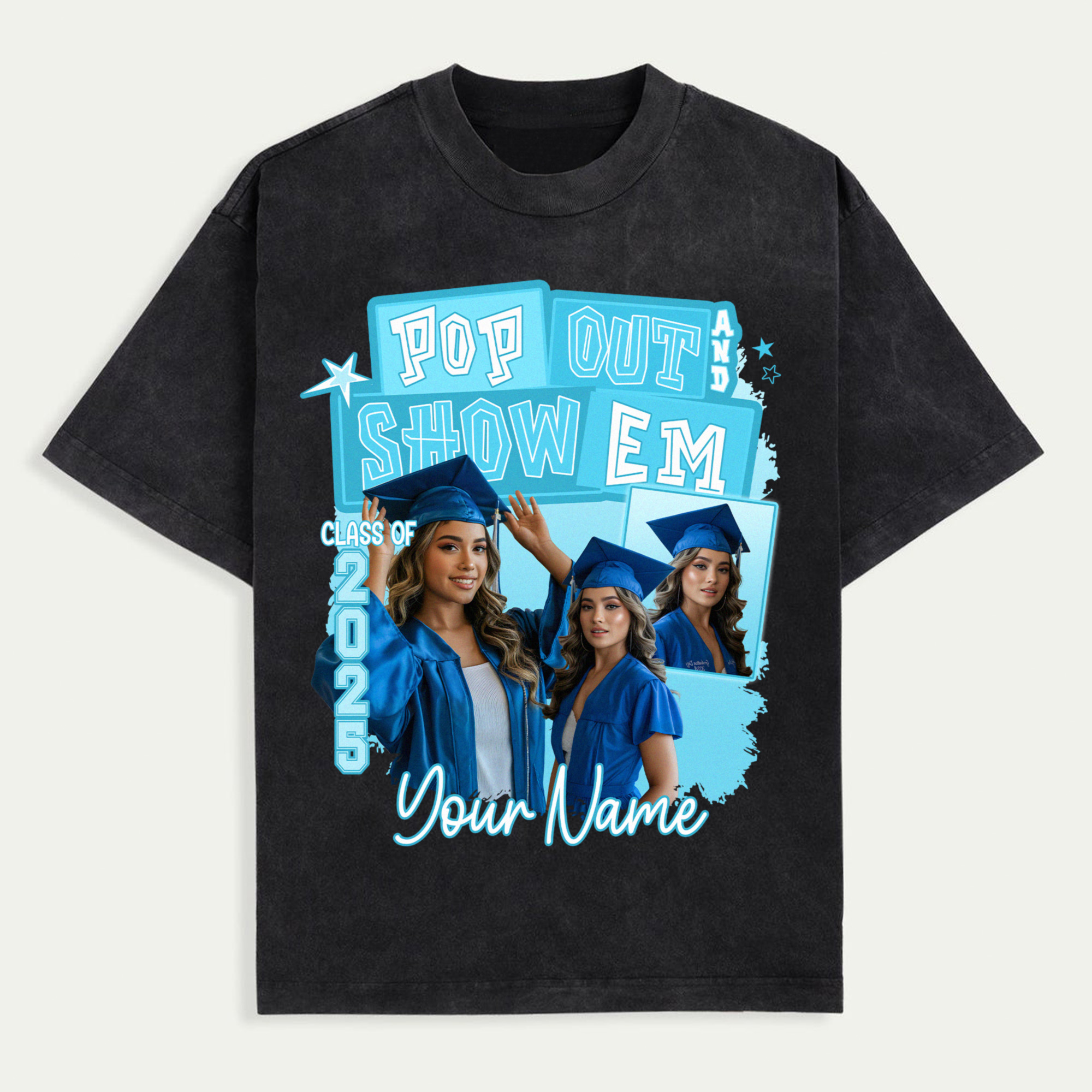 Pop Out & Show 'Em Graduation Shirt, Custom Class of 2025 Senior Photo Tee, Personalized Grad Gift for Her, Green Cap and Gown Shirt, Trendy T-Shirts
