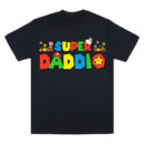 Personalized Super Daddio T-Shirt, Best Dad Ever Tee, Custom Super Cartoon Character Shirt, Funny Dad Gift, Gift For Dad