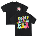 Custom In My Teacher Era T-Shirt, Cool Teacher Era Shirt, Custom Name Teacher Shirt,Teacher Appreciation Tee, Teacher Gift, Best Teacher